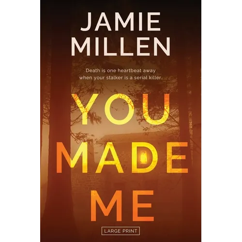 You Made Me