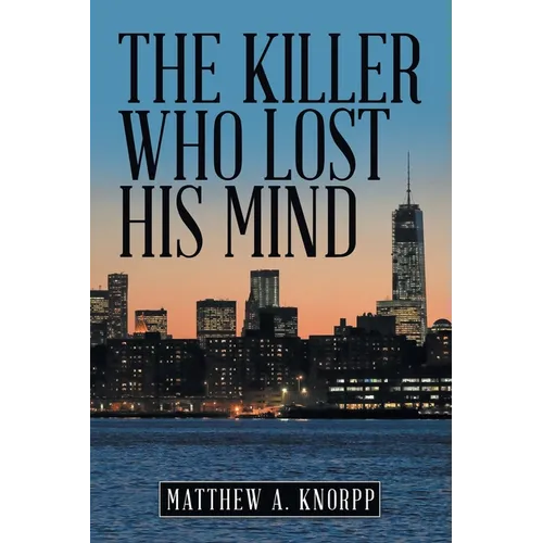 The Killer Who Lost His Mind