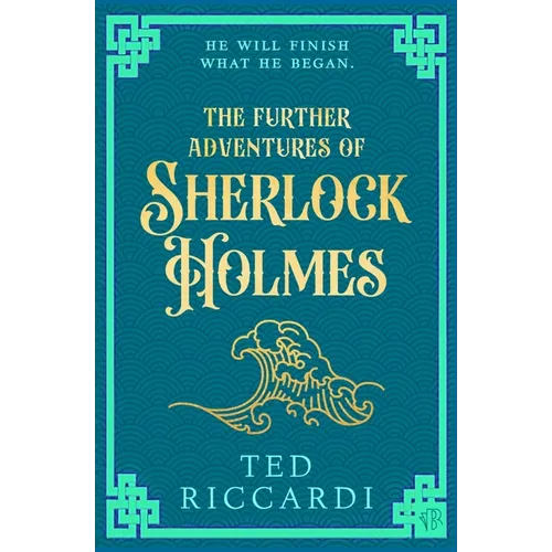 The Further Adventures of Sherlock Holmes