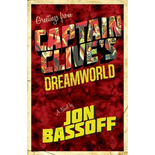 Captain Clive's Dreamworld