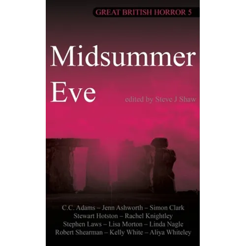 Great British Horror 5: Midsummer Eve