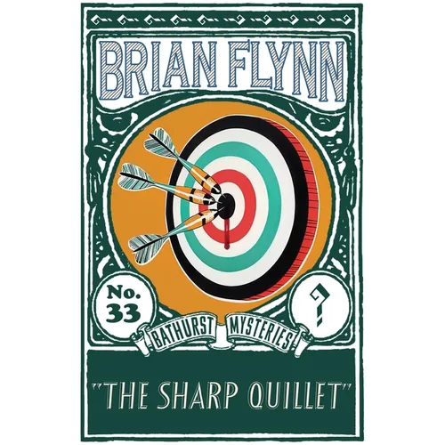 The Sharp Quillet: An Anthony Bathurst Mystery