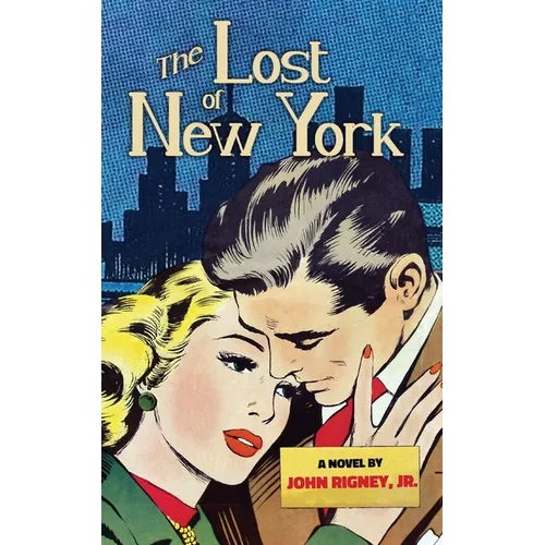 The Lost of New York