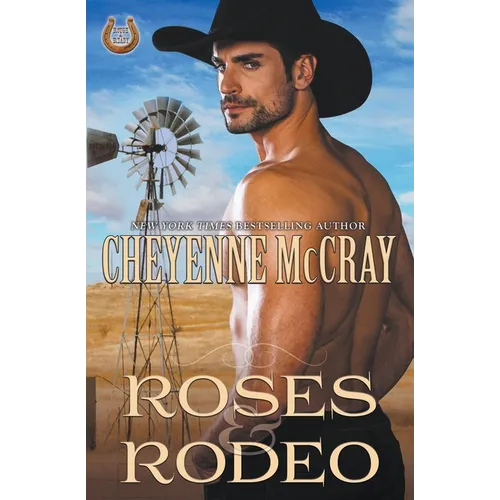 Roses and Rodeo