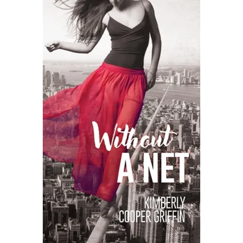 Without a Net