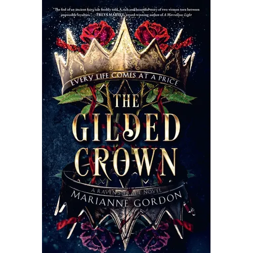 The Gilded Crown: A Raven's Trade Novel