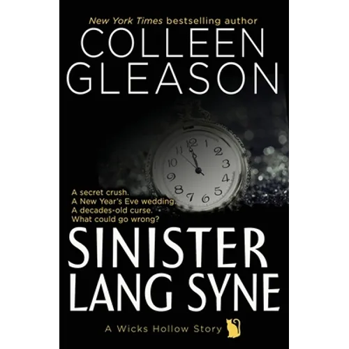 Sinister Lang Syne: A Short Holiday Novel