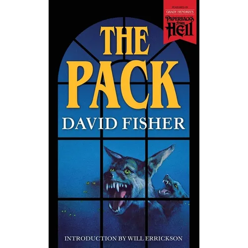 The Pack (Paperbacks from Hell)