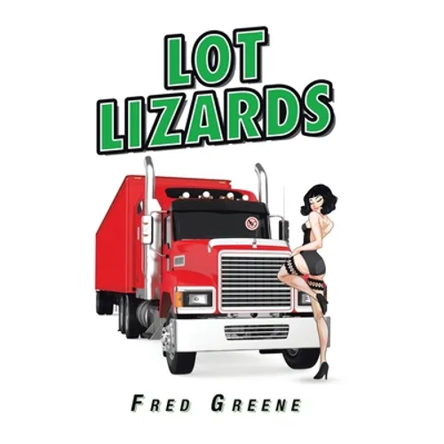 Lot Lizards