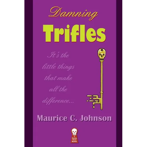 Damning Trifles