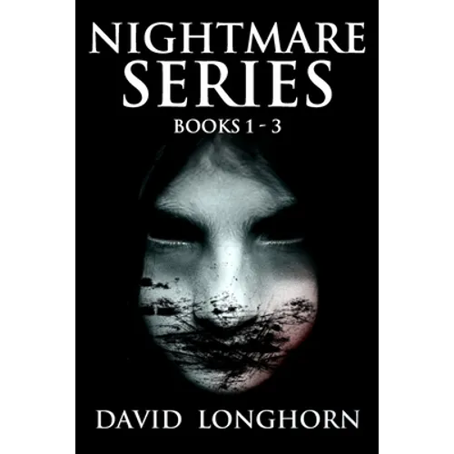 Nightmare Series: Books 1 to 3