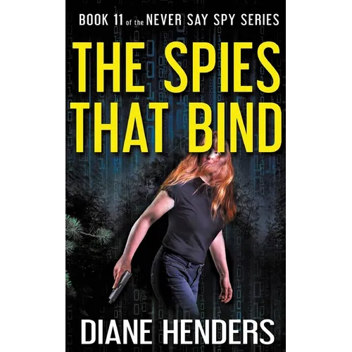 The Spies That Bind