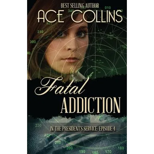 Fatal Addiction: In the President's Service Episode Four