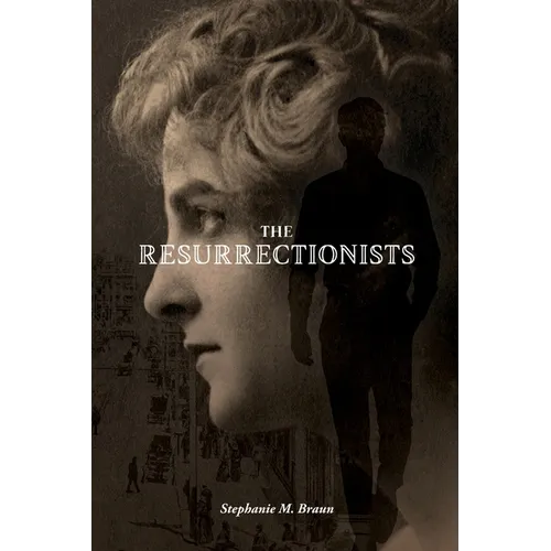 The Resurrectionists
