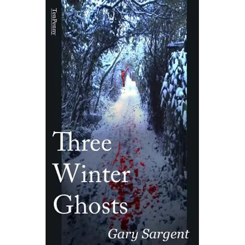 Three Winter Ghosts