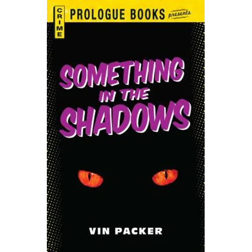 Something in the Shadows