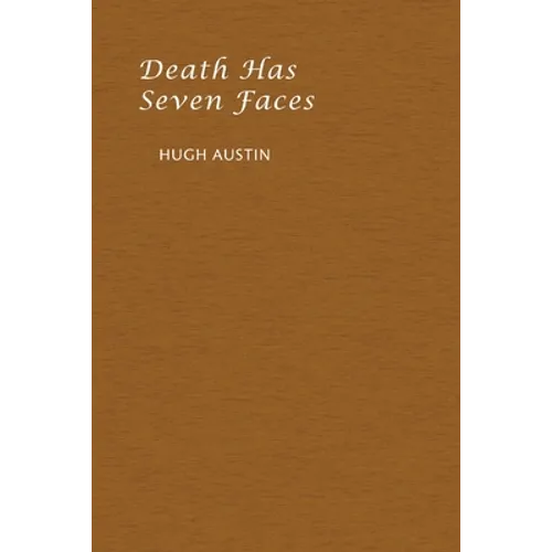 Death has Seven Faces