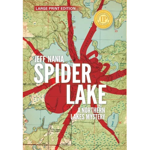 Spider Lake: A Northern Lakes Mystery