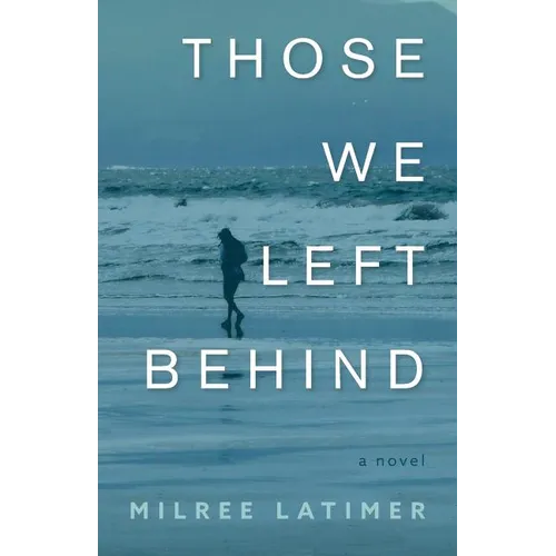 Those We Left Behind