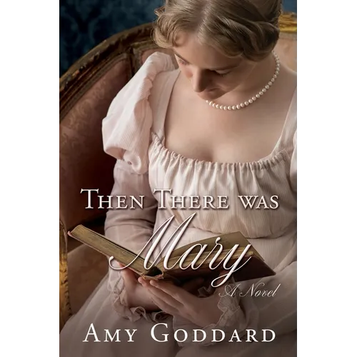 Then There was Mary