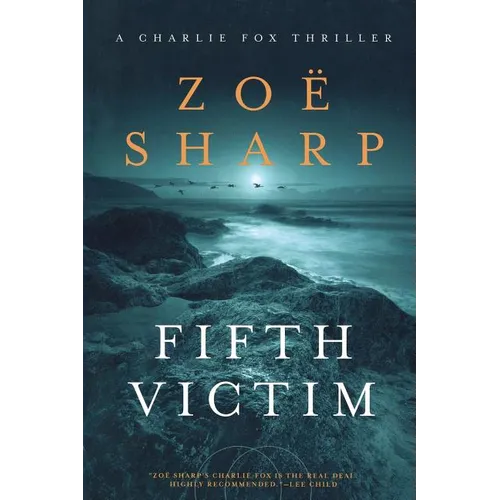 Fifth Victim: A Charlie Fox Thriller