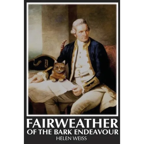 Fairweather Of the Bark Endeavour