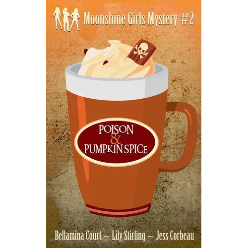 Poison & Pumpkin Spice