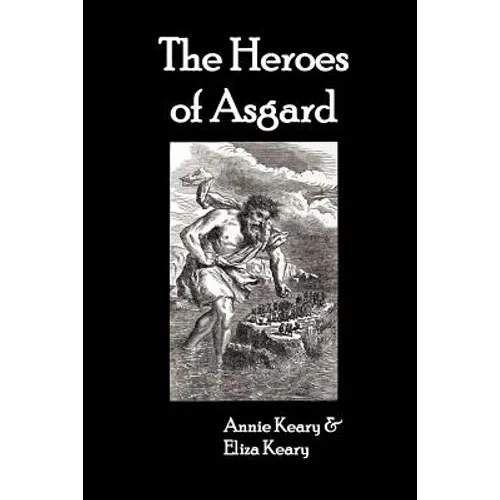 The Heroes of Asgard