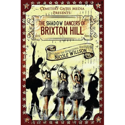The Shadow Dancers of Brixton Hill