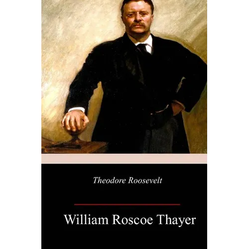 Theodore Roosevelt