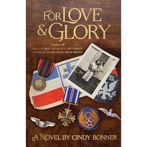 For Love and Glory