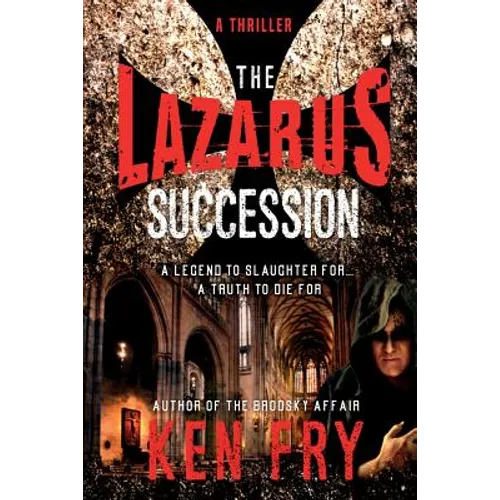 The Lazarus Succession: A Historical Mystery Thriller