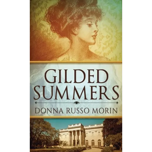 Gilded Summers