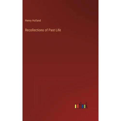 Recollections of Past Life