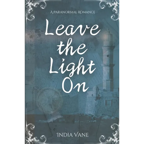 Leave the Light On