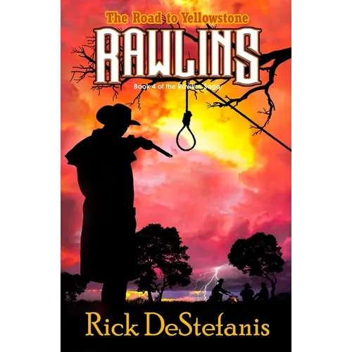 Rawlins, The Road to Yellowstone