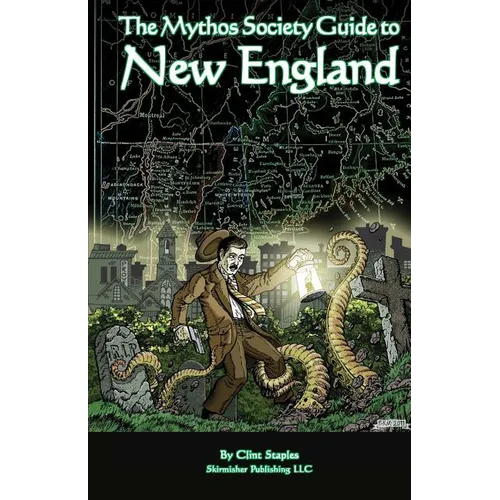 The Mythos Society Guide to New England