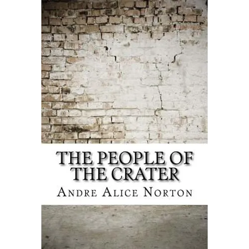 The People of the Crater