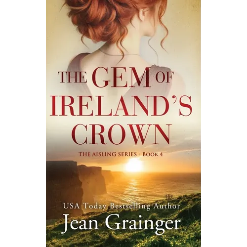 The Gem of Ireland's Crown: The Aisling Series - Book 4
