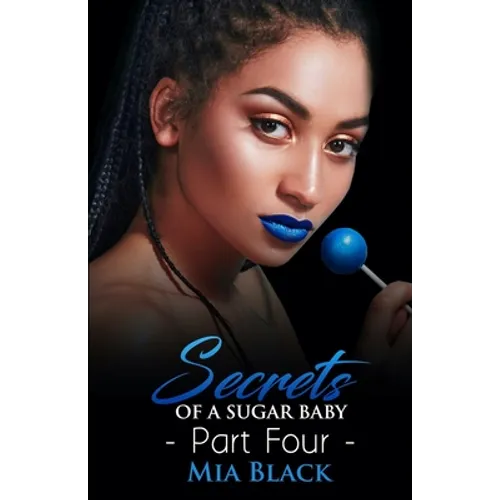 Secrets Of A Sugar Baby 4