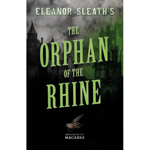 Eleanor Sleath's The Orphan of the Rhine