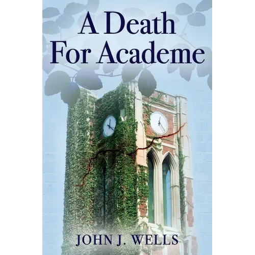 A Death For Academe