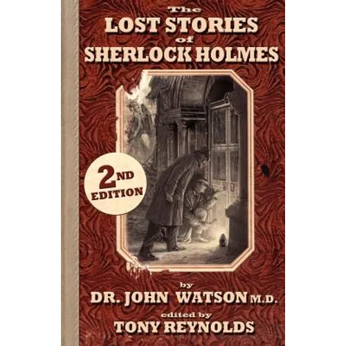 The Lost Stories of Sherlock Holmes 2nd Edition