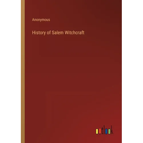 History of Salem Witchcraft