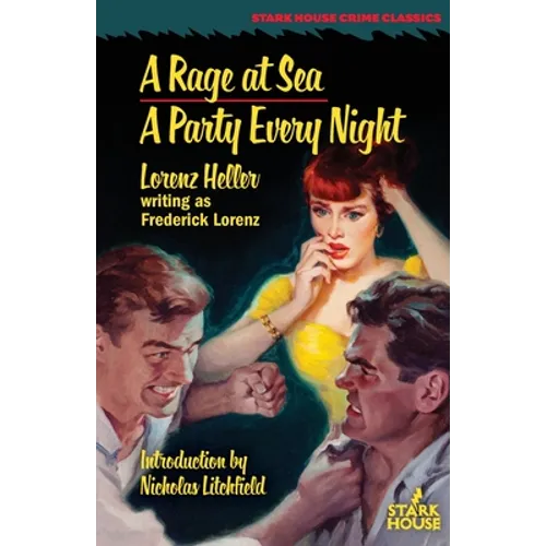 A Rage at Sea / A Party Every Night