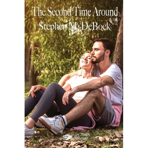 The Second Time Around: When Love is Lovelier