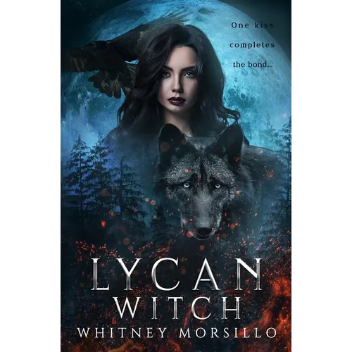 Lycan Witch: A New Adult Paranormal Romance