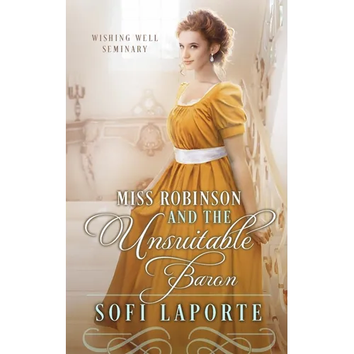 Miss Robinson and the Unsuitable Baron