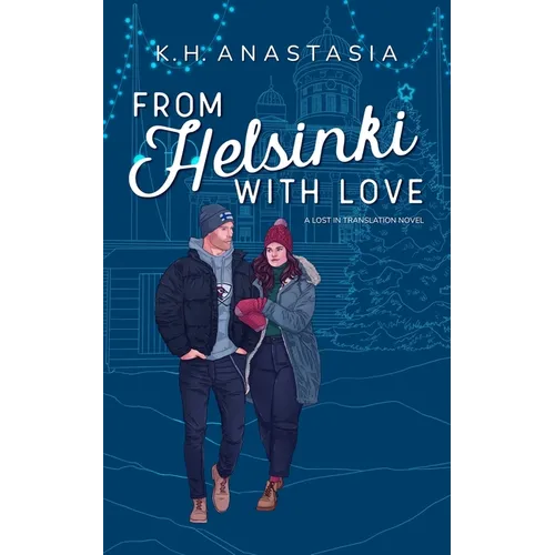 From Helsinki with Love: A Multicultural Holiday Hockey Romance