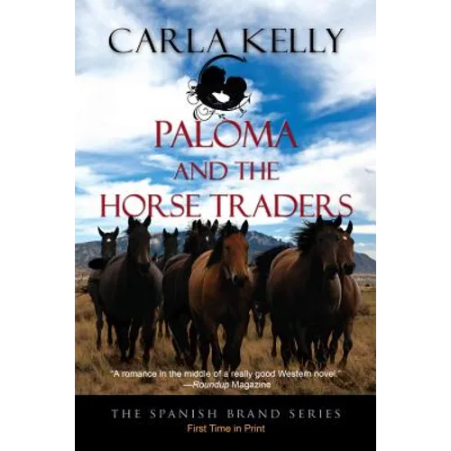 Paloma and the Horse Traders